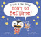 Penguin & Tiny Shrimp Don't Do Bedtime! by Cate Berry, Charles Santoso, 9780062491534