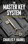 The Master Key System by Charles F. Haanel, 9780486824987