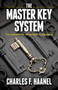 The Master Key System by Charles F. Haanel, 9780486824987