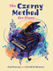 The Czerny Method For Piano (With Downloadable MP3s) by Carl Czerny, David  Dutkanicz, 9780486823911