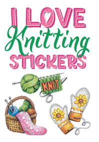 I Love Knitting Stickers by Teresa Goodridge, 9780486822457