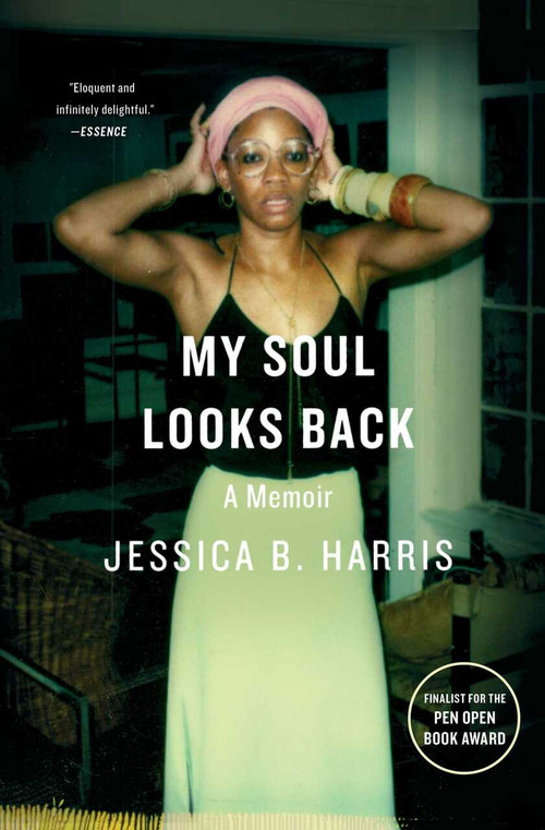 My Soul Looks Back (A Memoir) by Jessica B. Harris, 9781501125928