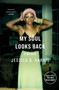 My Soul Looks Back (A Memoir) by Jessica B. Harris, 9781501125928