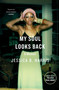 My Soul Looks Back (A Memoir) by Jessica B. Harris, 9781501125928