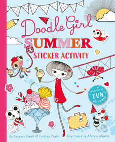 Doodle Girl Summer Sticker Activity by Lindsay Taylor, Suzanne Smith, Marnie Maurri, 9781471123207