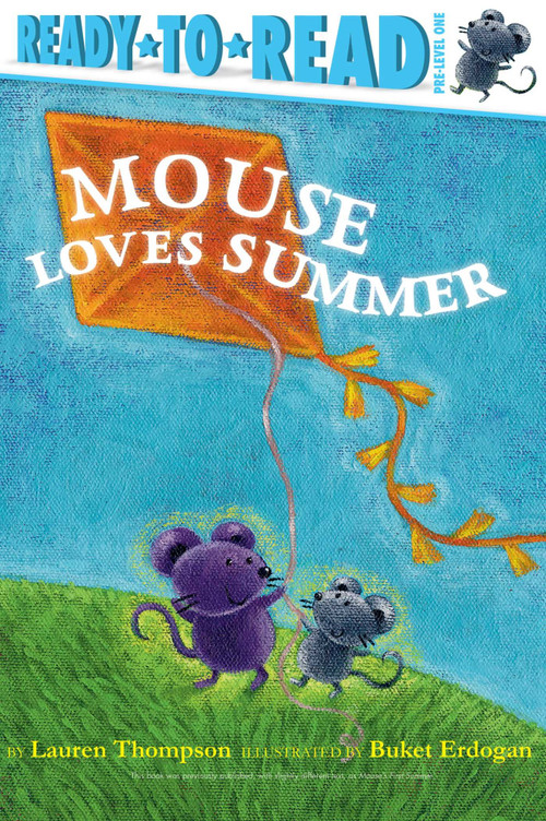 Mouse Loves Summer (Ready-to-Read Pre-Level 1) - 9781534420564 by Lauren Thompson, Buket Erdogan