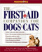 The First-Aid Companion for Dogs & Cats by Amy D. Shojai, 9781579543655