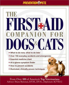 The First-Aid Companion for Dogs & Cats by Amy D. Shojai, 9781579543655