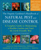 The Organic Gardener's Handbook of Natural Pest and Disease Control (A Complete Guide to Maintaining a Healthy Garden and Yard the Earth-Friendly Way) by Fern Marshall Bradley, Barbara W. Ellis, Deborah L. Martin, 9781605296777