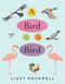 A Bird Is a Bird - 9780823440122 by Lizzy Rockwell, 9780823440122