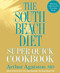 The South Beach Diet Super Quick Cookbook (200 Easy Solutions for Everyday Meals) by Arthur Agatston, Ben Fink, 9781605293332