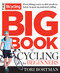 The Bicycling Big Book of Cycling for Beginners (Everything a new cyclist needs to know to gear up and start riding) by Tori Bortman, Editors of Bicycling Magazine, 9781623361648