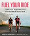 Fuel Your Ride (Complete Performance Nutrition for Cyclists) by Molly Hurford, Nanci Guest, 9781623366193