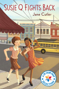 Susie Q Fights Back by Jane Cutler, 9780823439935