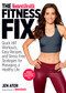 The Women's Health Fitness Fix (Quick HIIT Workouts, Easy Recipes, & Stress-Free Strategies for Managing a Healthy Life) by Jen Ator, Editors of Women's Health Maga, 9781635650167
