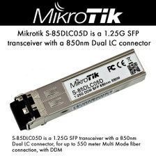 MikroTik S-85DLC05D 1.25G SFP transceiver with a 850nm Dual LC connect (S-85DLC05D)