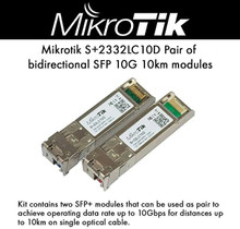 MikroTik S+2332LC10D pair of SFP+ (10Gbit) modules, 10km, for single optical cable (S+2332LC10D)