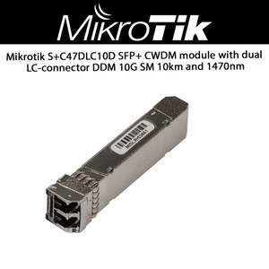 Mikrotik S+C47DLC10D SFP+ CWDM module 10G 10km 1470nm (S+C47DLC10D)