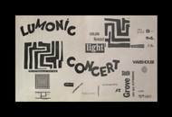 LUMONICS // MIAMI 1970 LUMONICS LIGHT & SOUND GALLERY COLOR SOUND LIGHT WAREHOUSE CONCERT ART SHOW FLYER POSTER FUNGIBLE ARTIST EDITION SUPER PREMIUM BIG WALL GRAPHICS 30 in x 20 in MADE IN USA MMXXV
