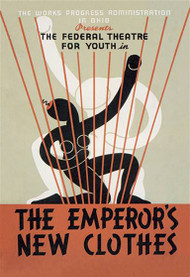 The Emperors New Clothes Federal Theater