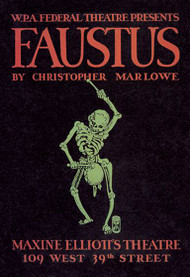Faustus Presented by WPA Federal Theater Division