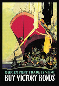 Our Export Trade Is Vital Buy Victory Bonds