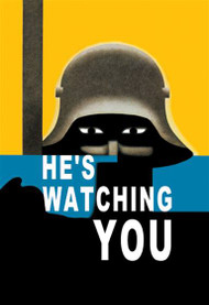 He's Watching You