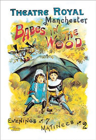 Babes in the Wood Theatre Royal Manchester