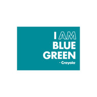 Crayola Colors Wall Graphic: I AM Blue Green