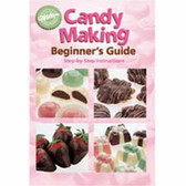 Candy Making Beginner's Guide