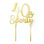 
40 & SPORTY GOLD MIRROR ACRYLIC CAKE TOPPER