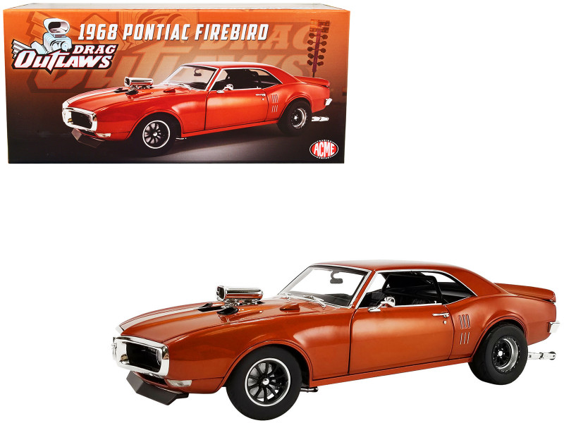 1968 Pontiac Firebird Orange Metallic Drag Outlaws Series Limited Edition 400 pieces Worldwide 1/18 Diecast Model Car ACME A1805217