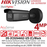 Hikvision 4MP AcuSense Motorized Varifocal Black Bullet IP PoE Camera with 2.8-12mm Lens, 60m IR Range, IP67 Water and Dust Resistant, IK10 Vandal Resistant, DarkFighter Technology - DS-2CD2646G2-IZS(2.8-12mm)(C)/Black 