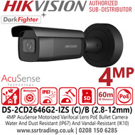 DS-2CD2646G2-IZS(2.8-12mm)(C)/Black Hikvision 4MP AcuSense DarkFighter IP PoE Bullet Camera with 2.8 to 12 mm Verifocal Lens, (IP67)Water and Dust Resistant and (IK10)Vandal-Resistant   