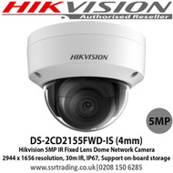 Hikvision 5MP 4mm Fixed Lens 30m IR IP67 IK10 PoE WDR H.265+ Compression Support on-board storage, up to 128 GB Network Dome Camera - (DS-2CD2155FWD-IS)