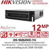 Hikvision 64 Ch AcuSense DeepInMind 12MP No PoE NVR With Facial Recognition, 16 SATA Interfaces, Dual 4K (4096 × 2160) HDMI Outputs, H.265+ Compression - iDS-96064NXI-I16