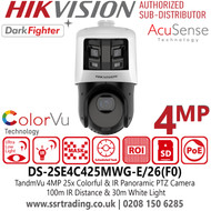 Hikvision 4MP Latest CCTV AcuSense ColorVu & IR Panoramic and PTZ Camera With DarkFighter Technology, 100m IR Distance & 30m White Light, Supports 12V DC & PoE+, 25× Optical Zoom, 360° Movement Range - DS-2SE4C425MWG-E/26(F0) 