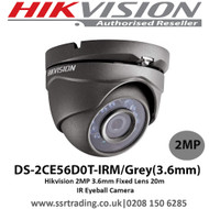 Hikvision  2MP 3.6mm Fixed Lens 20m IR Eyeball Camera - DS-2CE56D0T-IRM/Grey