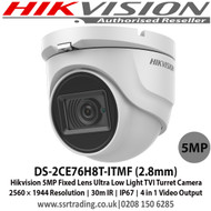 Hikvision  DS-2CE76H8T-ITMF 5MP 2.8mm Fixed lens Ultra low light Up to 30m IR Distance IP67 Weatherproof TVI/ CVI/ AHD Turret Camera 
