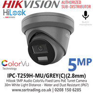 IPC-T259H-MU/GREY(C) Hilook 5MP ColorVu PoE Turret Camera With 2.8mm Fixed Lens, Built in Microphone, H.265+ Compression 