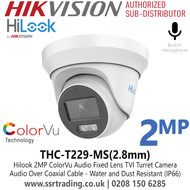 Hilook 2MP ColorVu Audio Latest TVI Turret Camera With 2.8mm Fixed Lens, Built in Mic, One Port for Four Switchable Signals (TVI/AHD/CVI/CVBS), Water and Dust Resistant (IP66) - THC-T229-MS(2.8mm)