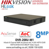 DVR-208U-M1 HiLook 8 Channel AcuSense AoC TVI 8MP DVR, HDTVI/AHD/CVI/CVBS/IP video inputs