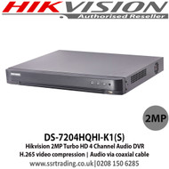 Hikvision DS-7204HQHI-K1(S) 2MP Turbo HD 4 Channel  Audio DVR H.265 video compression