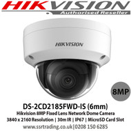 Hikvision DS-2CD2185FWD-I 8MP 6mm Fixed Lens 30m IR PoE IP Network WDR Dome Camera H.265+ Compression 