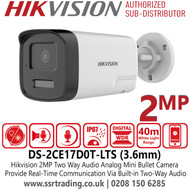 DS-2CE17D0T-LTS (3.6mm) Hikvision 2MP Two-Way Audio Fixed Lens Analog Mini Bullet Camera 