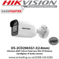 Hikvision  -DS-2CD2065G1-I 6MP 2.8mm Fixed Lens 30m IR Distance  Darkfighter IP Bullet Camera