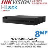 HiLook NVR-104MH-C/4P 4Channel Mini 4 PoE 4K 4Ch NVR, H.265+/H.265/H.264+/H.264 Video Formats