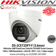 Hikvision ColorVu Camera DS-2CE72DFT-F 2MP 3.6mm 4-in-1 Fixed Lens 20m IR Distance Full Time Color Turret Camera - Ist