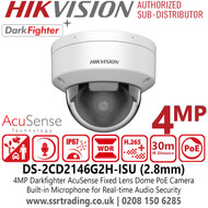 DS-2CD2146G2H-ISU Hikvision 4MP IP Network Dome Camera – 2.8mm Fixed Lens, AcuSense, DarkFighter, IR, PoE, Built-in Mic
