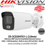 Hikvision ColorVu Bullet Network Camera 4MP 2.8mm Fixed lens 24/7 full time color White light range 30m, IP67,  Built-in micro SD/SDHC/SDXC slot, up to 256 GB - DS-2CD2047G1-L (2.8mm) - Ist